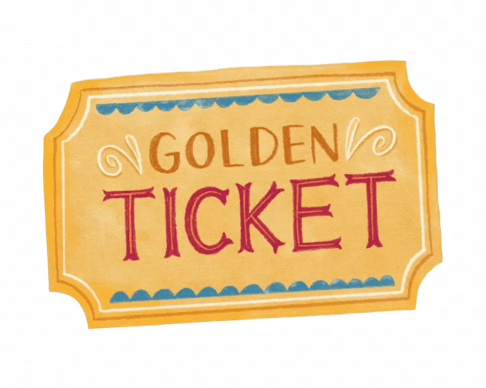 Golden Ticket Access